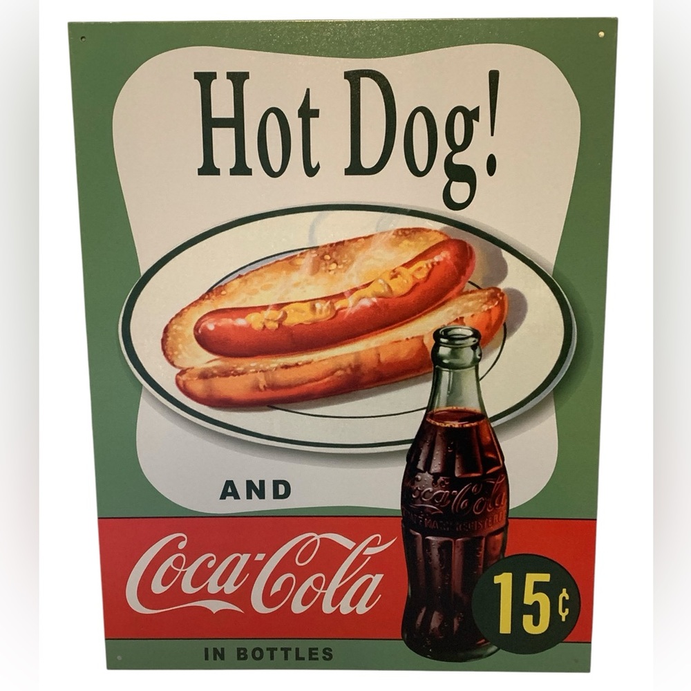 HOT DOG! AND Coca-Cola in Bottle 15 Cent Tin Metal Sign Wall Decor Man Cave